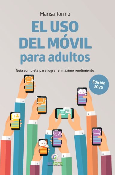 El Uso del Movil para Adultos (Edición 2025)